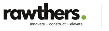 RAWTHERS — innovate + construct + elevate